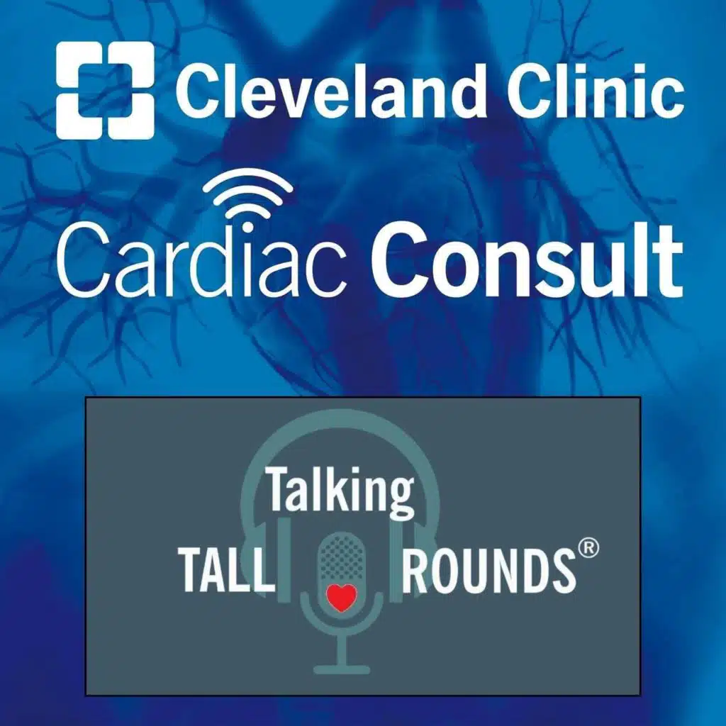 Talking Tall Rounds: Contemporary Treatment of End Stage Heart Failure