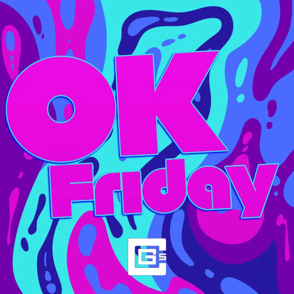 Ok Friday (feat. Annapantsu & Rustage)