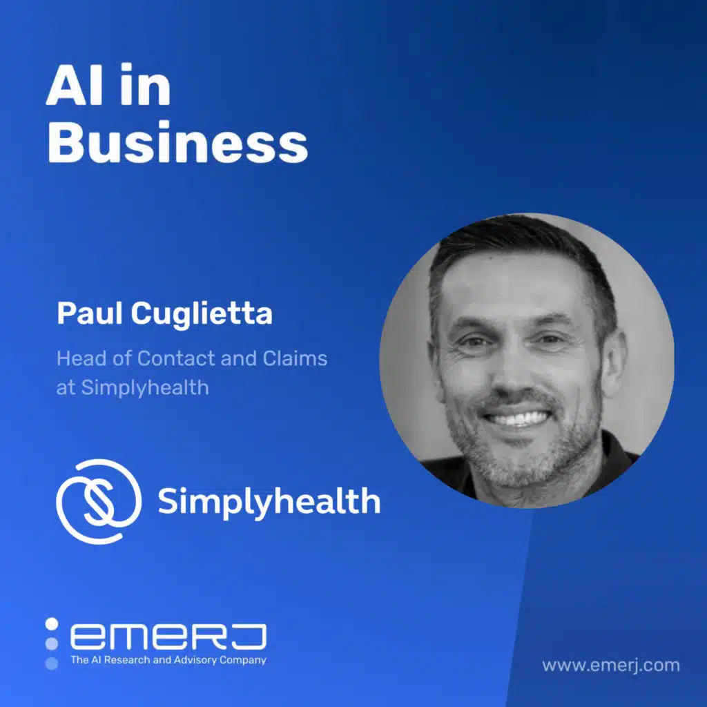 Reducing Costs and Improving CX with Hyperautomation - with Paul Cuglietta of Simplyhealth