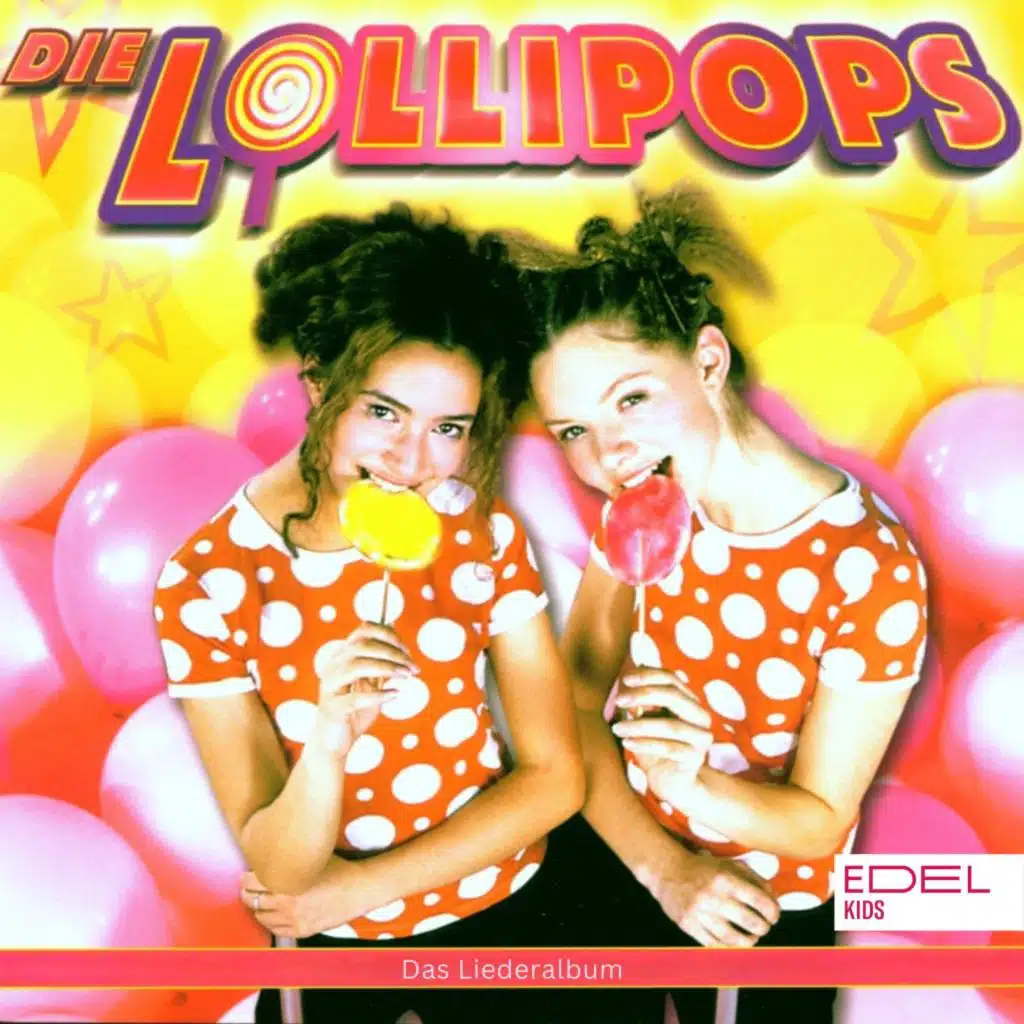 Die Lollipops - Das Liederalbum