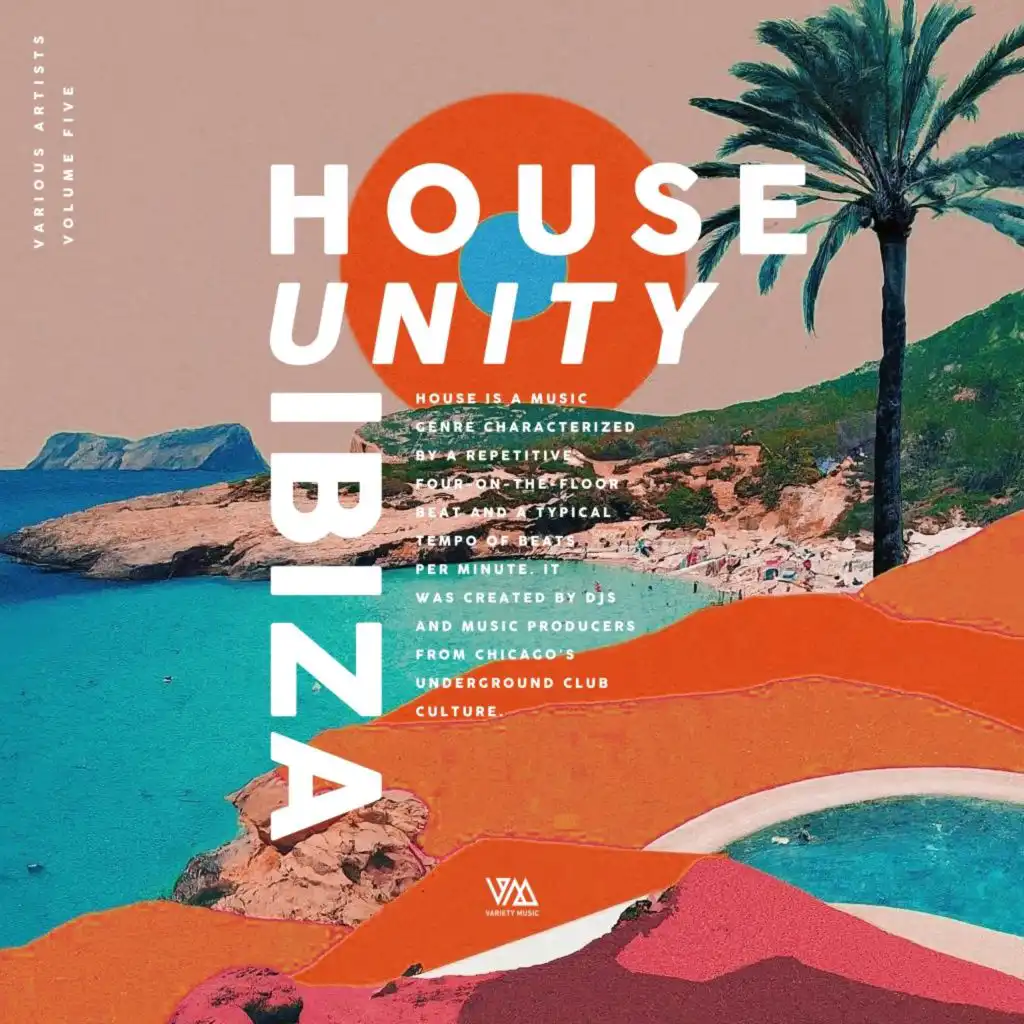 House Unity : Ibiza, Vol. 5