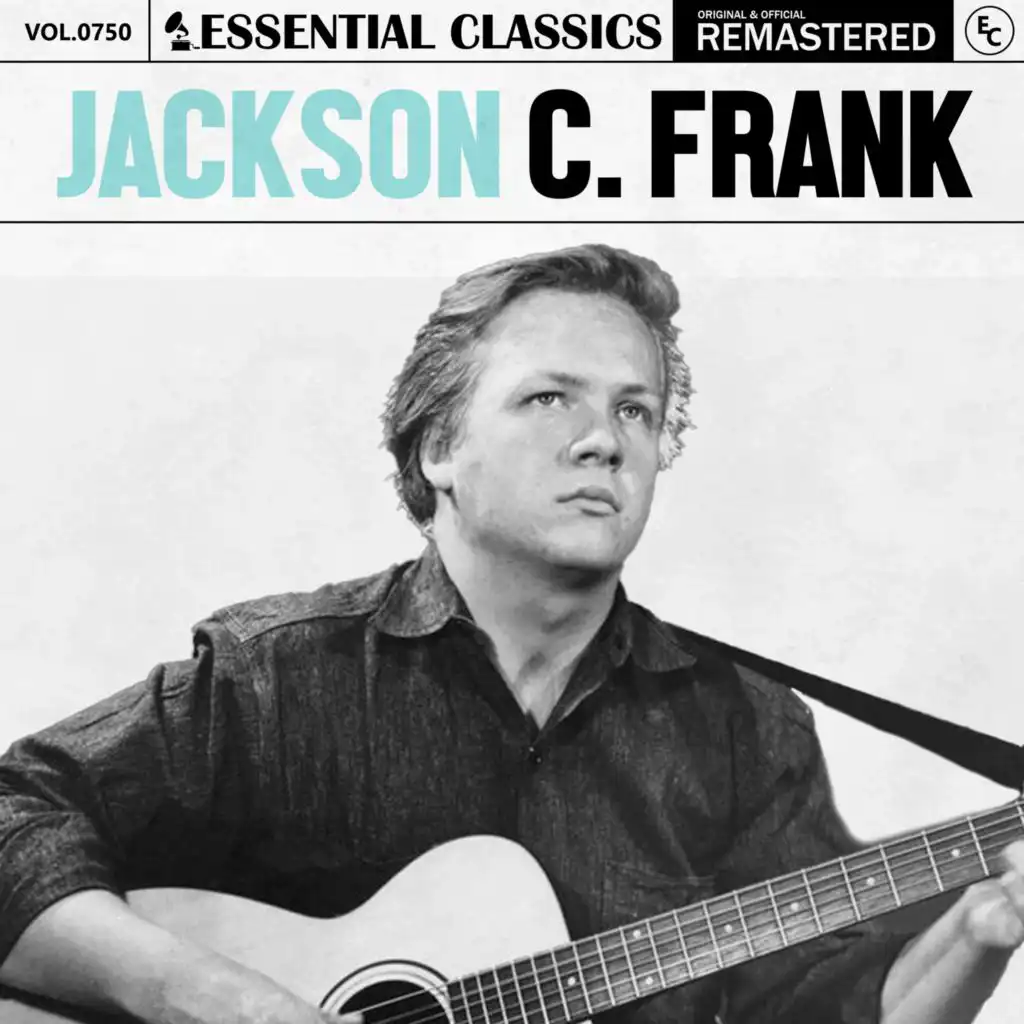 Essential Classics, Vol. 750: Jackson C. Frank