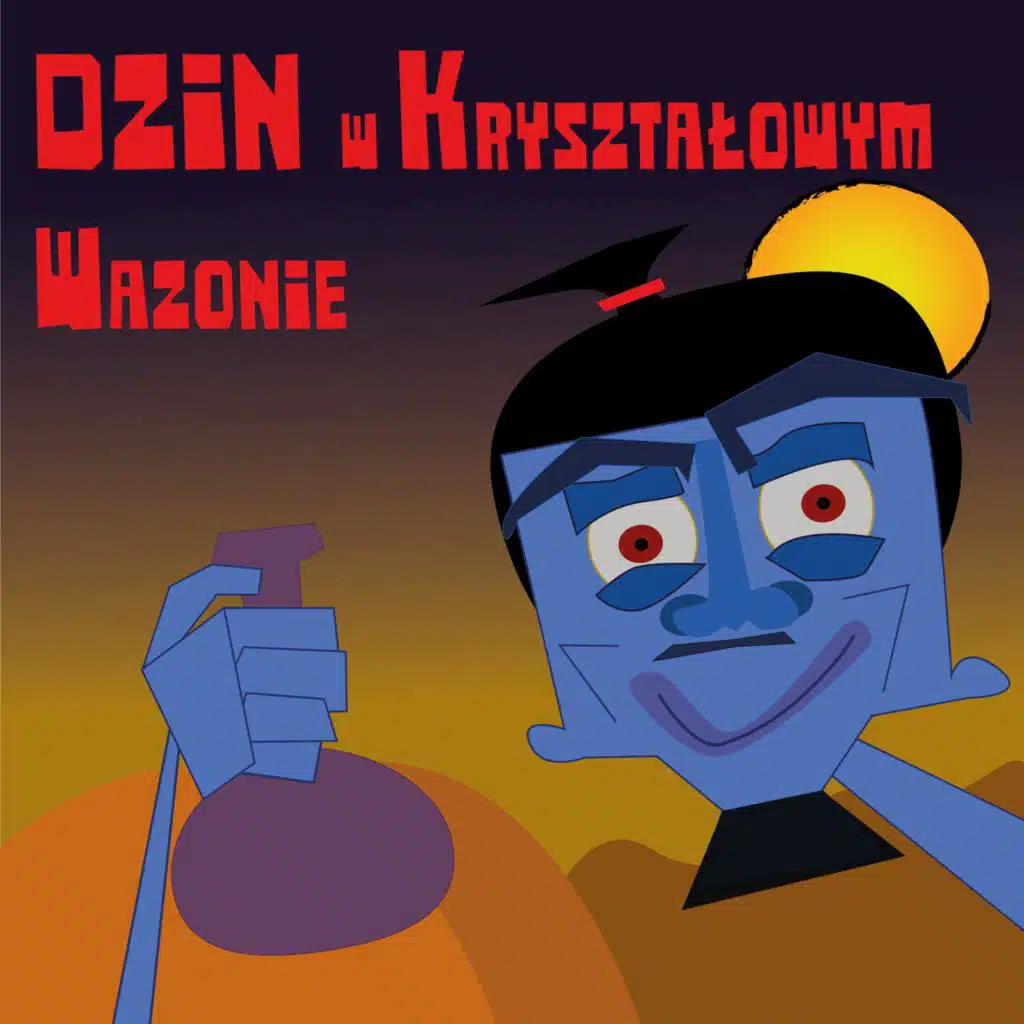 Dżin w kryształowym wazonie