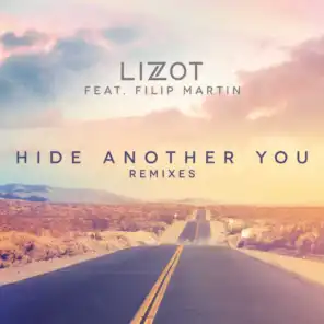 Hide Another You (Max Lean Remix) [feat. Filip Martin]