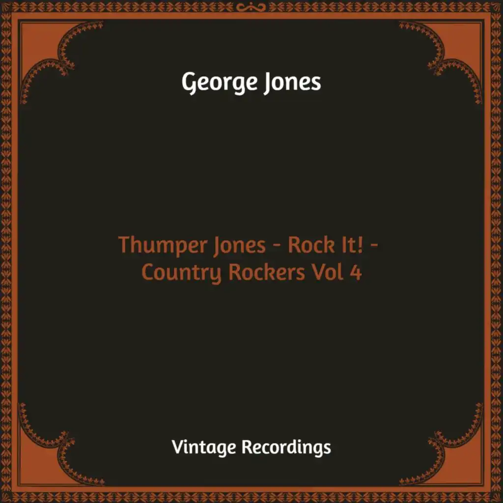 Thumper Jones - Rock It! - Country Rockers, Vol. 4 (Hq Remastered)