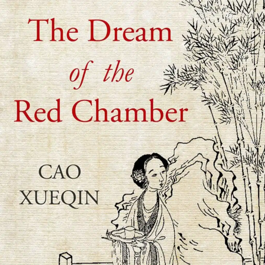 The Dream of the Red Chamber Book II by Xueqin Cao ~ Full Audiobook [drama]