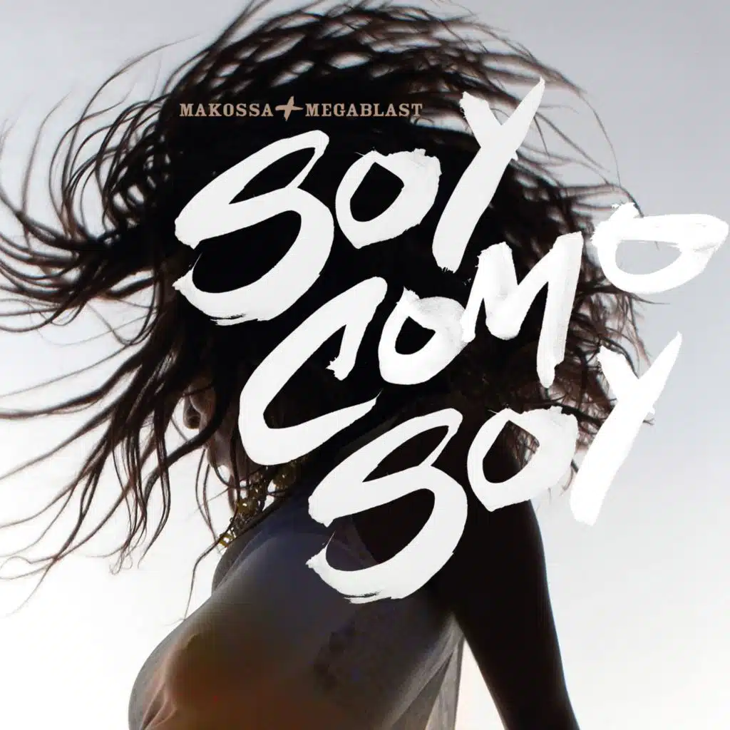 Soy Como Soy (feat. Cleydys Villalon)