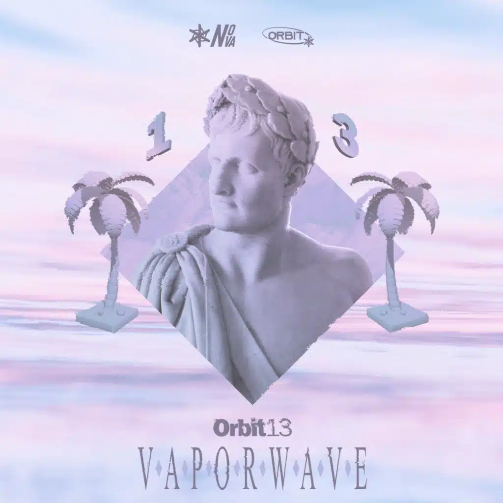 Orbit 13: Vaporwave