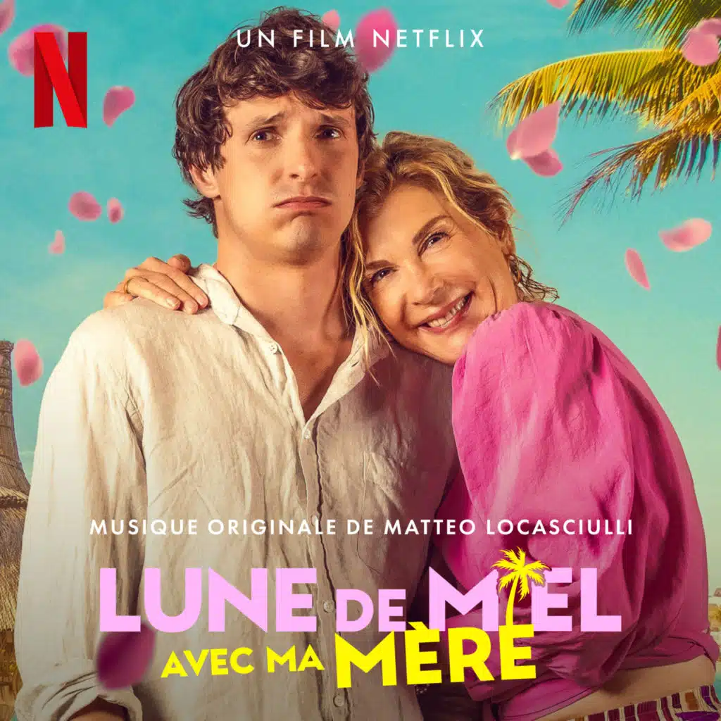 Lune de miel avec ma mère (Bande originale du film)
