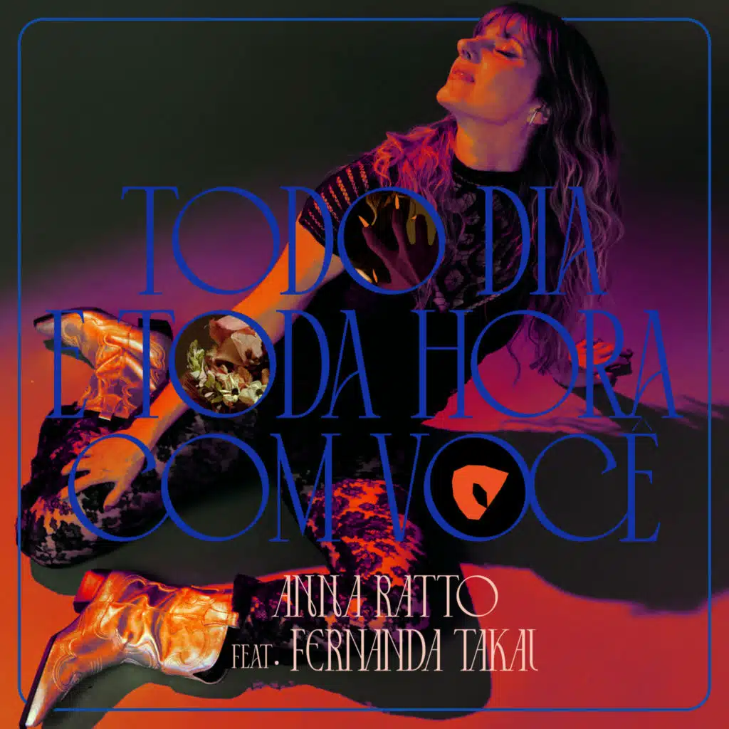 Todo Dia e Toda Hora Com Você (feat. Fernanda Takai)