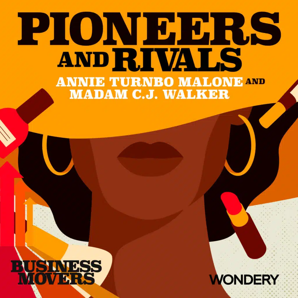 Pioneers and Rivals - Annie Turnbo Malone and Madam C.J. Walker | Crowning Achievements | 4