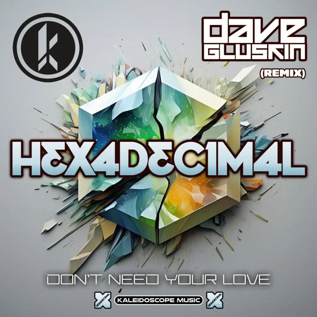 Don't Need Your Love (Dave Gluskin Remix)
