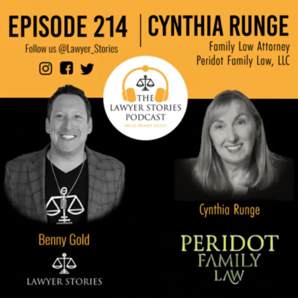 Ep 214 | Cynthia Runge | Peridot Family Law in Boston Helps Clients Transition Through Divorce with Confidence
