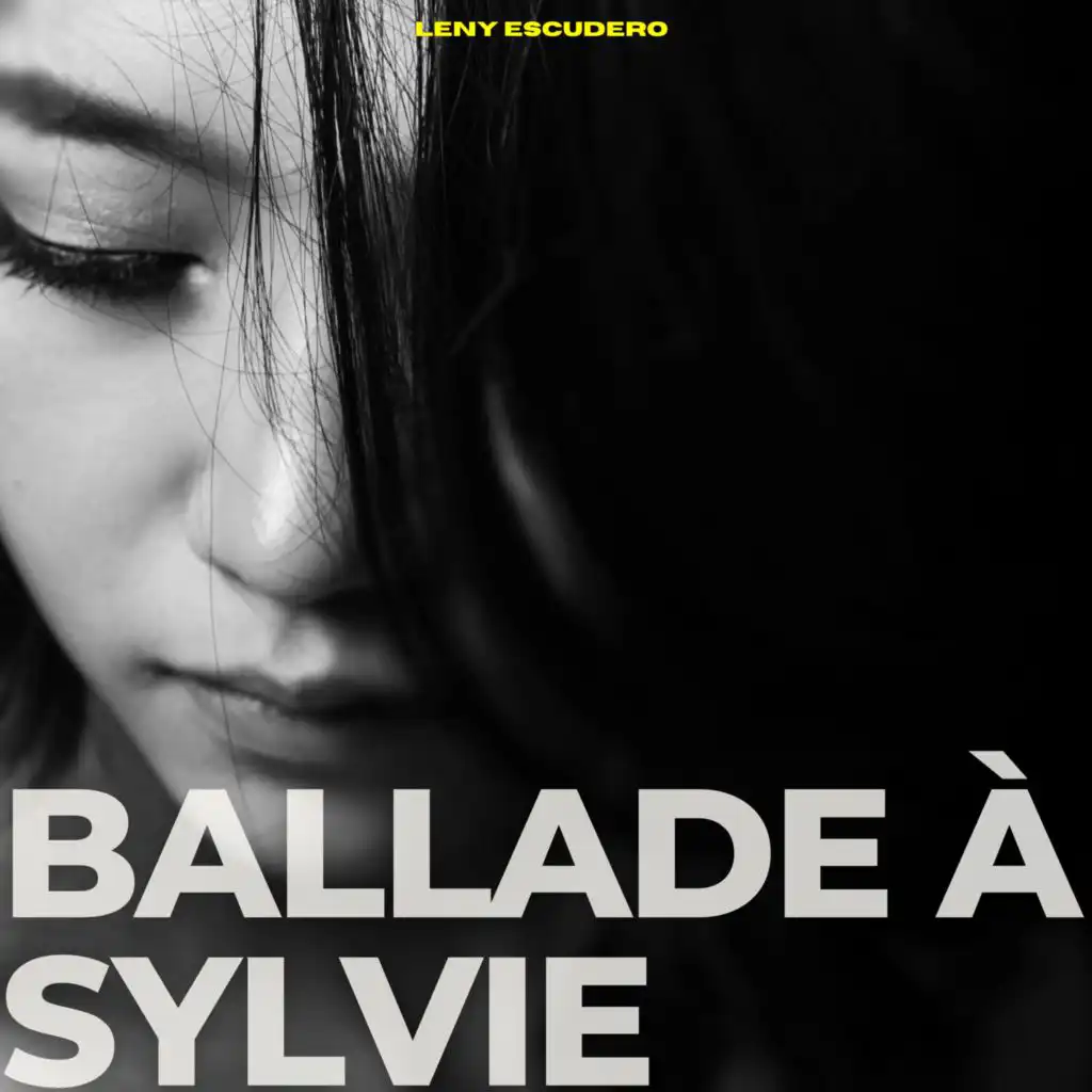 Ballade à Sylvie