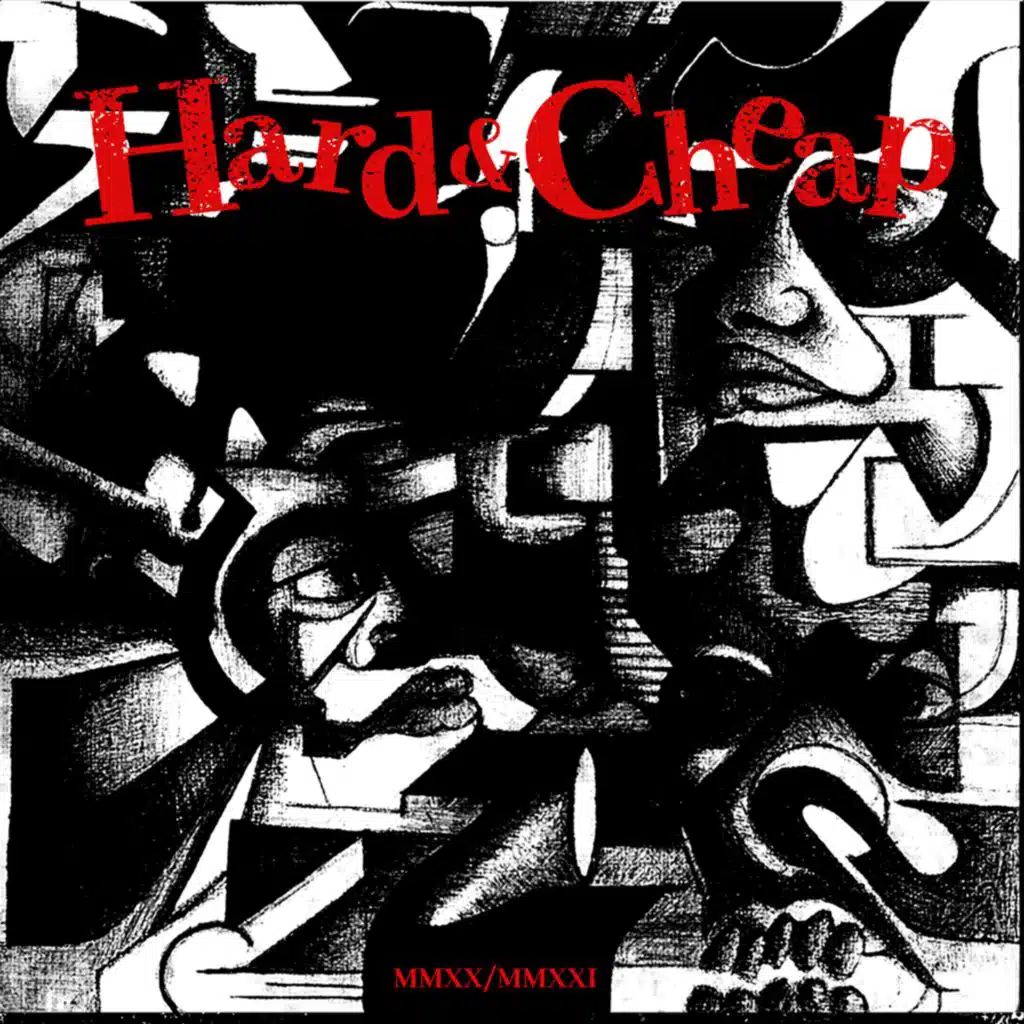 Hard & Cheap