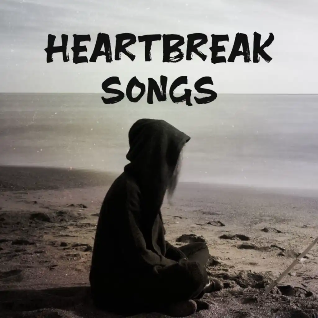 Heartbreak Songs