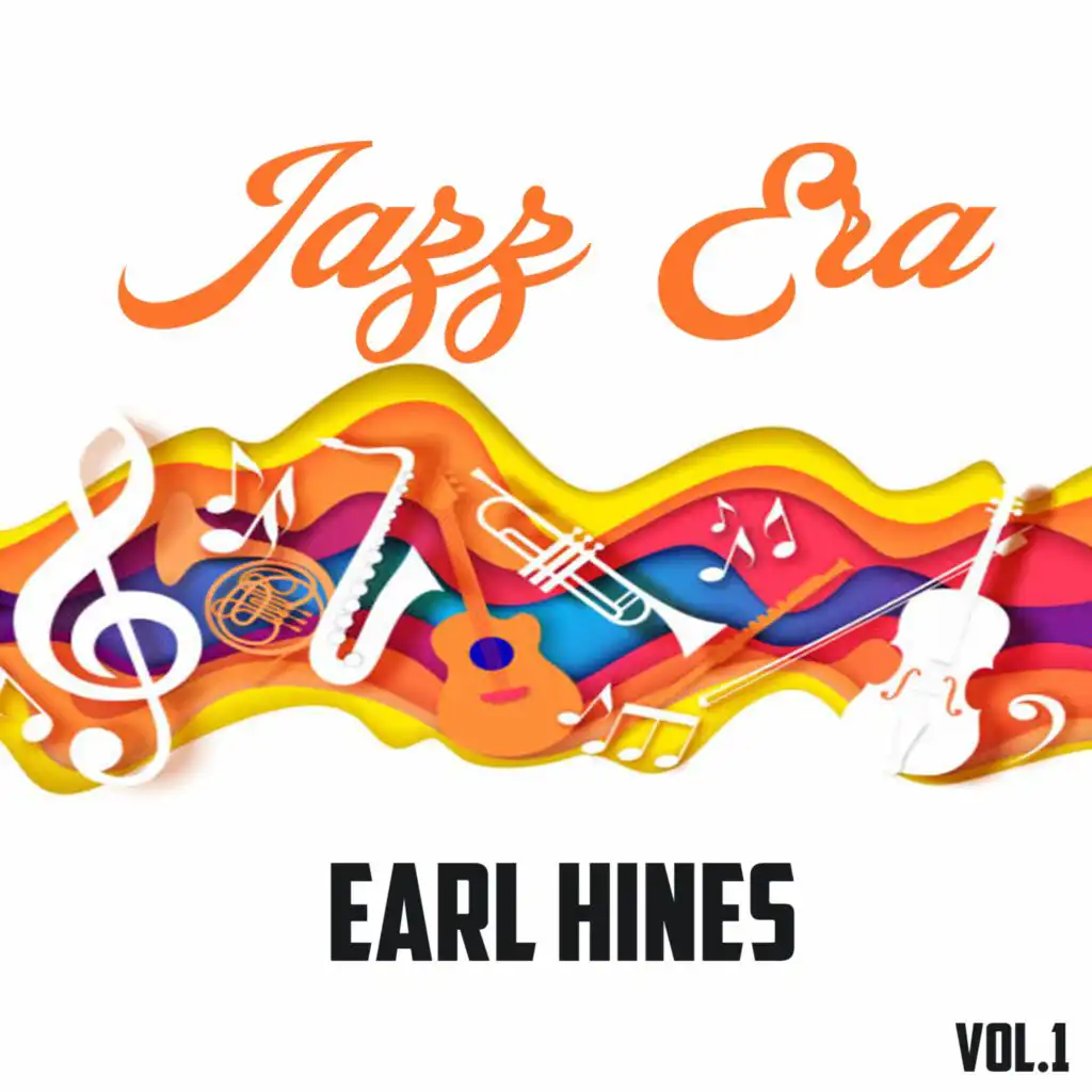 Jazz Era, Earl Hines Vol.1