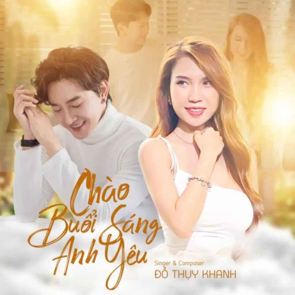 Chào Buổi Sáng Anh Yêu