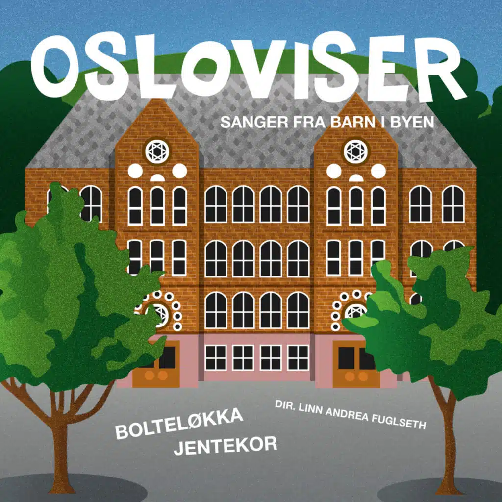 Osloviser - sanger fra barn i byen