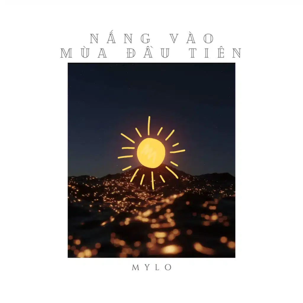 Nắng vào mùa đầu tiên