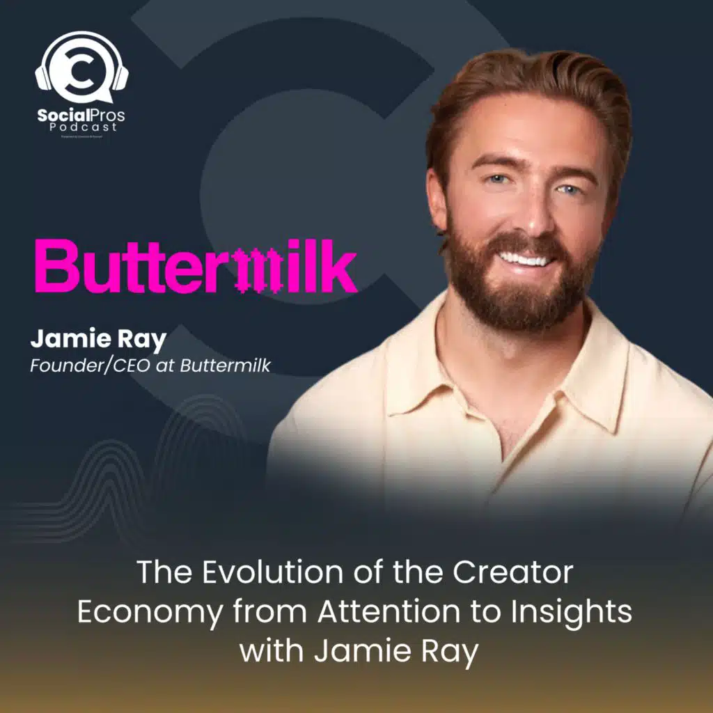 The Evolution of the Creator Economy from Attention to Insights with Jamie Ray