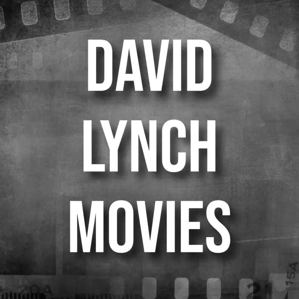David Lynch Movies