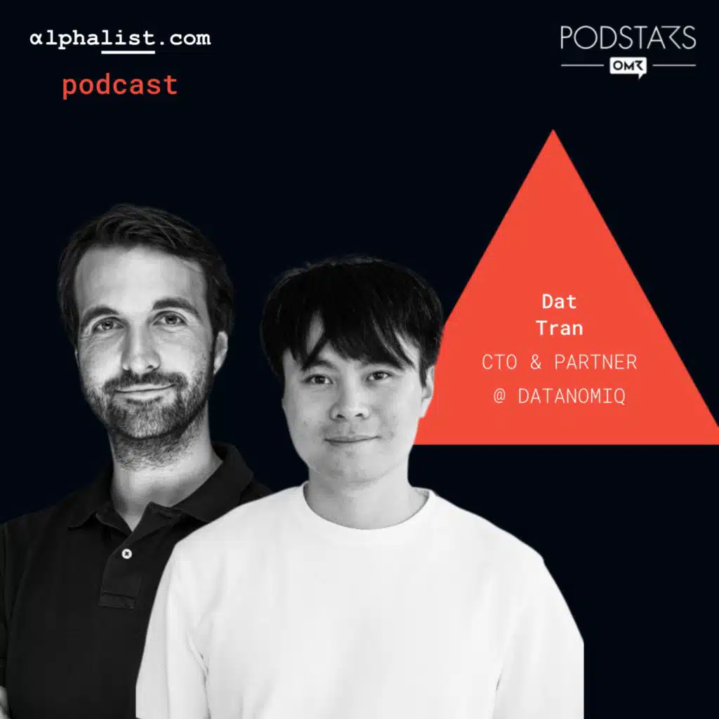 #117 - Navigating AI Trends with Dat Tran // Partner & CTO @ DATANOMIQ, VP AI/ML @ Beams Safety AI