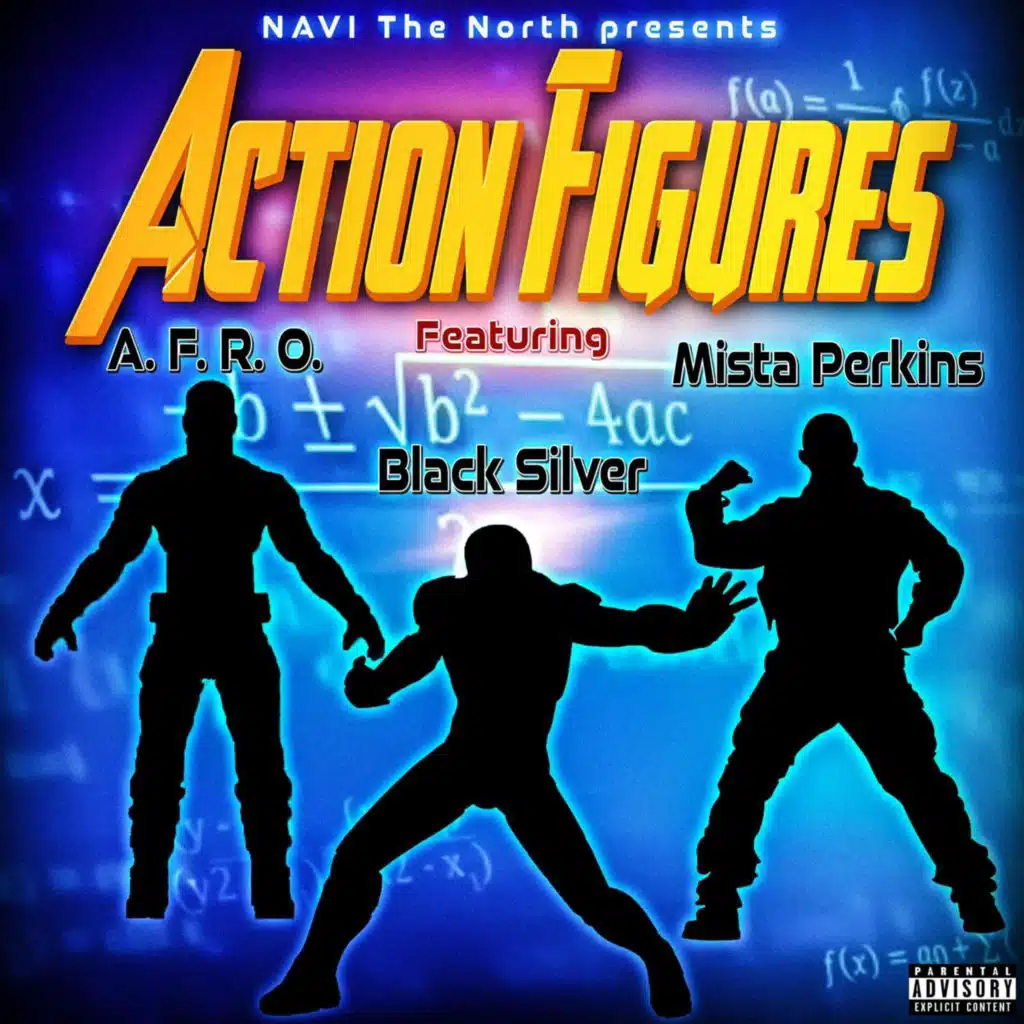 Action Figures (feat. A-F-R-O & Mista Perkins)
