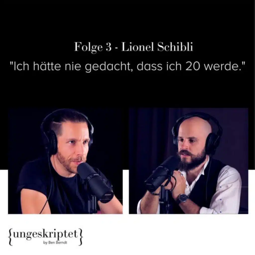 #3: "Ich hatte jeden Tag Angst vor dem Weltuntergang!" - Lionel Schibli