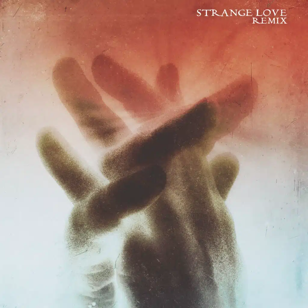 Strange Love (Remix)