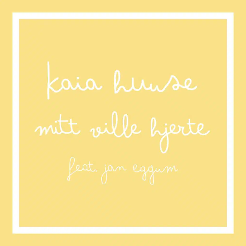 Mitt ville hjerte (feat. Jan Eggum)