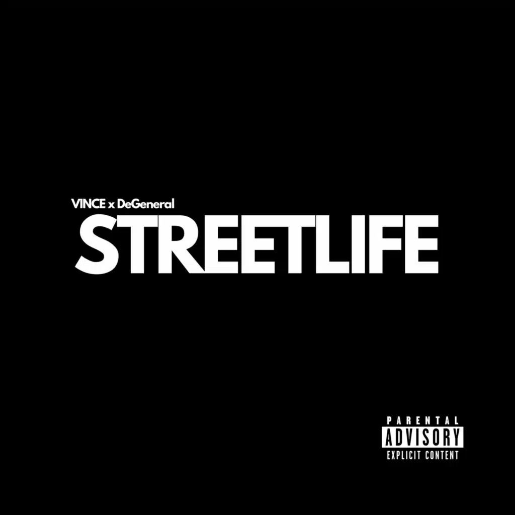 Streetlife (feat. Degeneral)