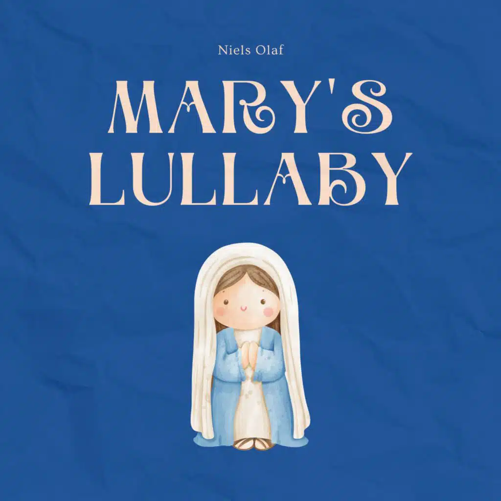 Mary's Lullaby