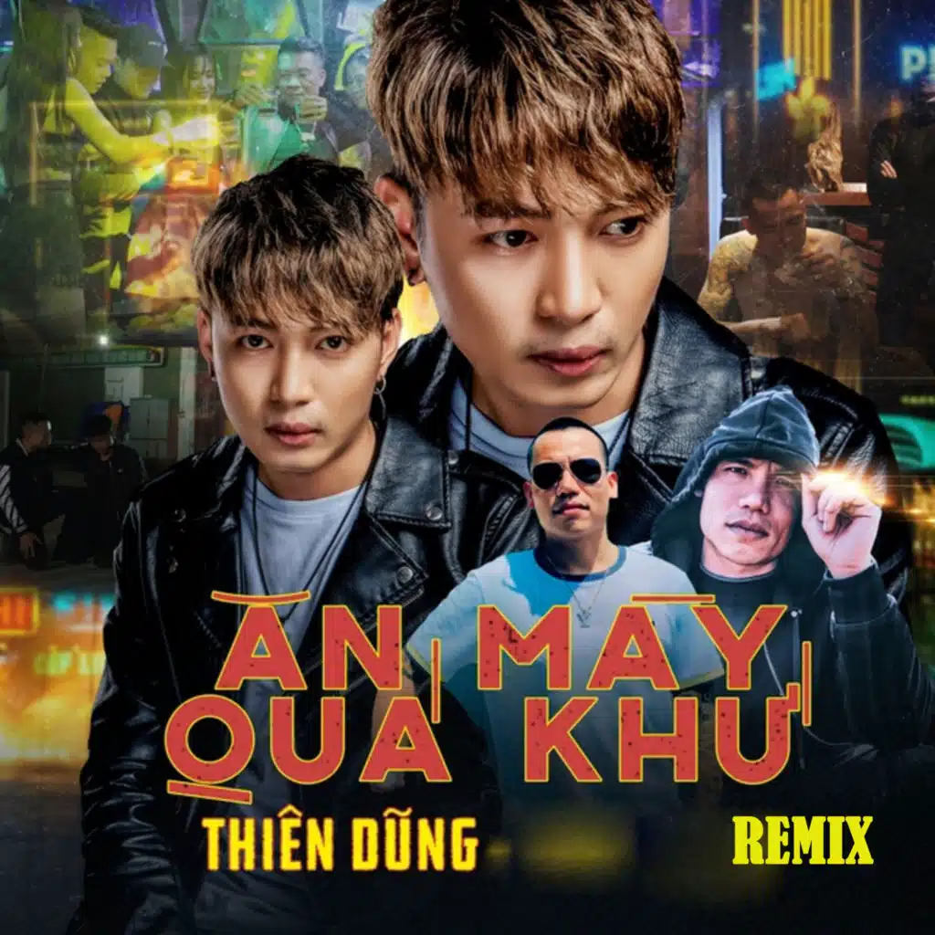 Ăn Mày Quá Khứ (Remix Version)