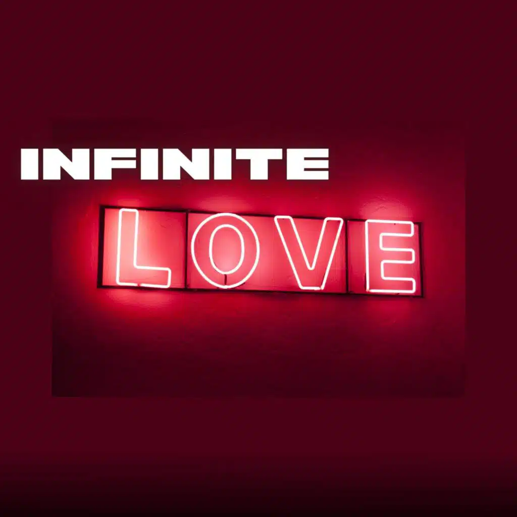Infinite Love