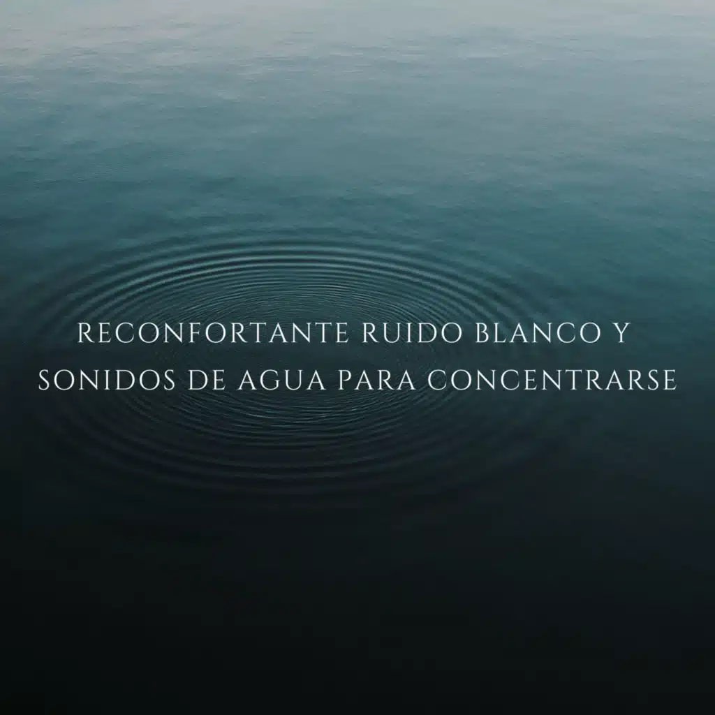 Ruido Blanco Para Concentrarse