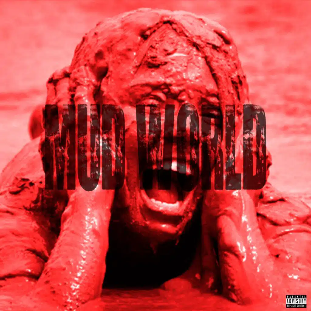 MUD WORLD