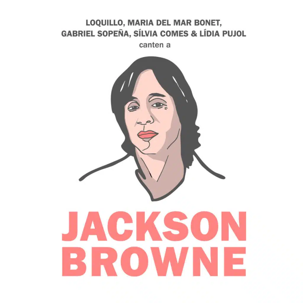 Canten A... Jackson Browne