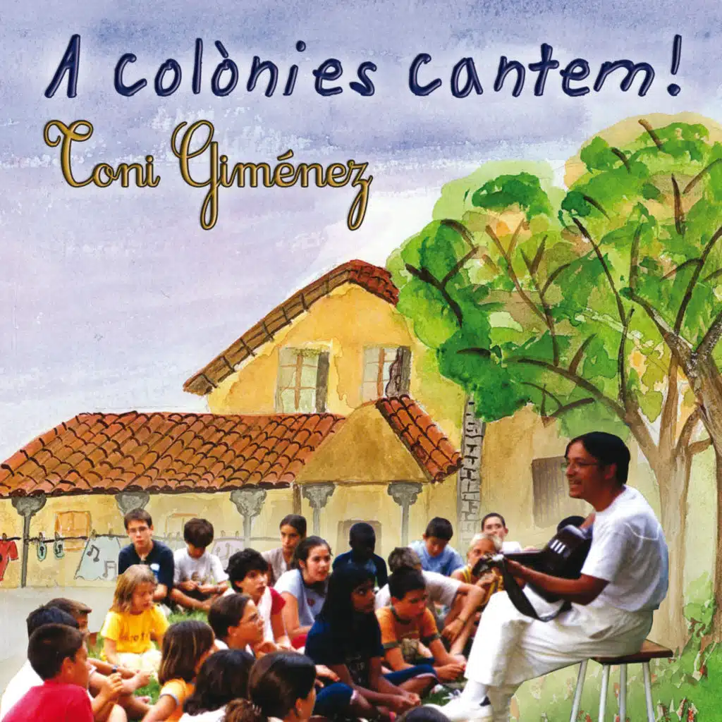 Quan a Colònies Som