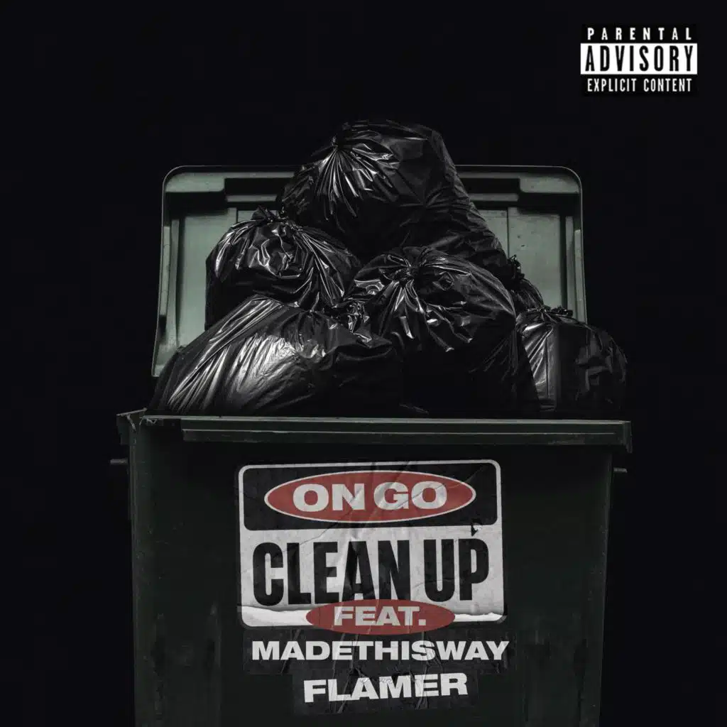 Clean up (feat. Madethisway & Flamer)