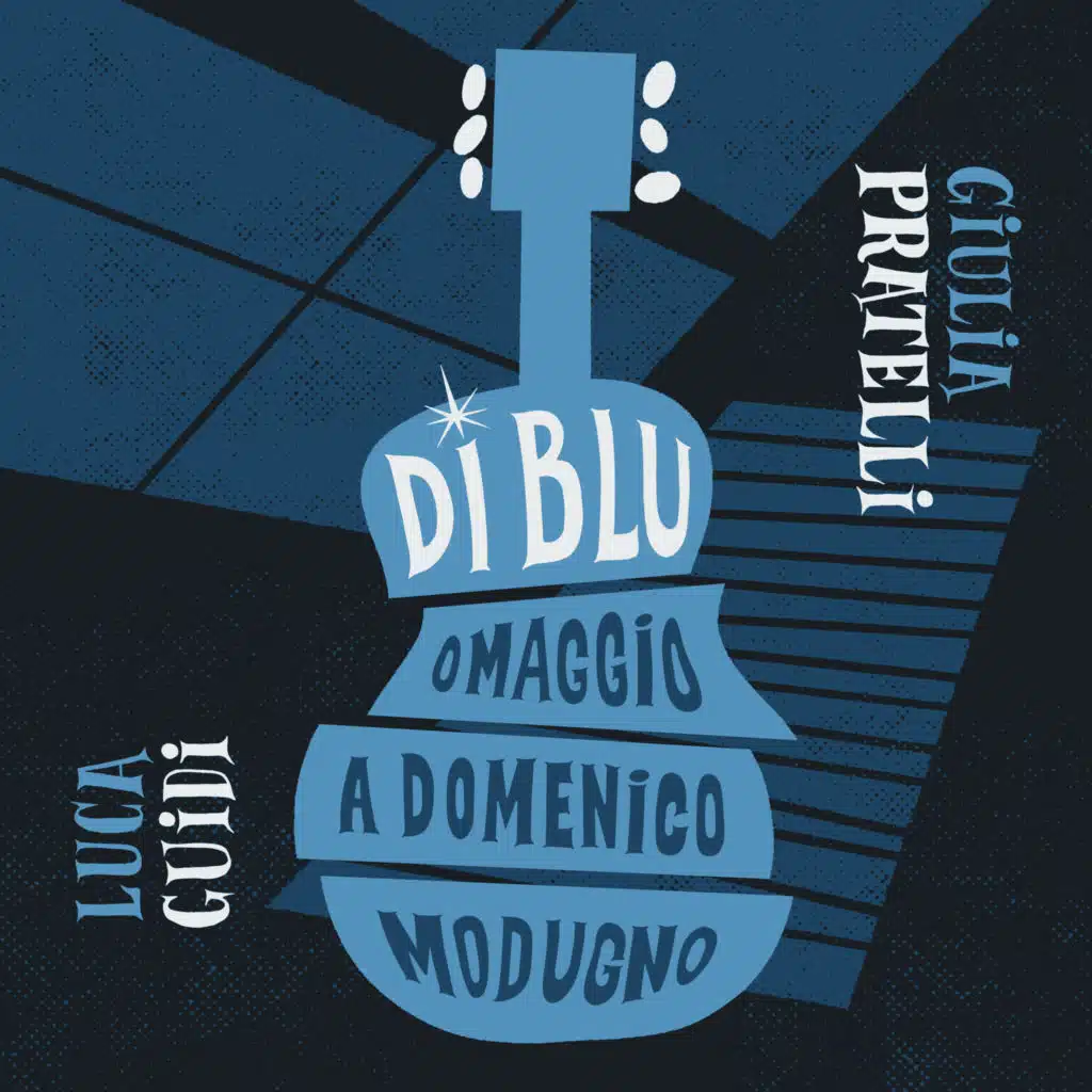 DI BLU, omaggio a Domenico Modugno