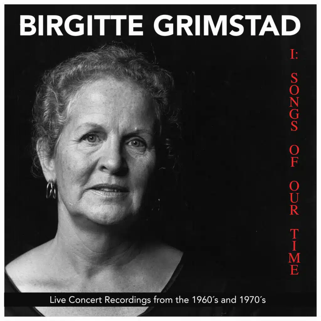 I: Songs of our time (Live Concert Recordings from the 1960's and 1970's)