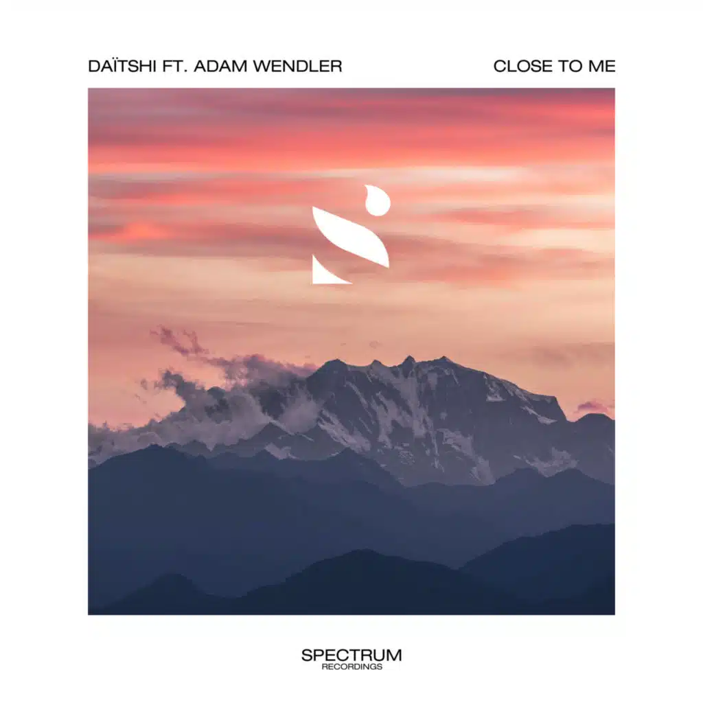 Close to Me (feat. Adam Wendler)