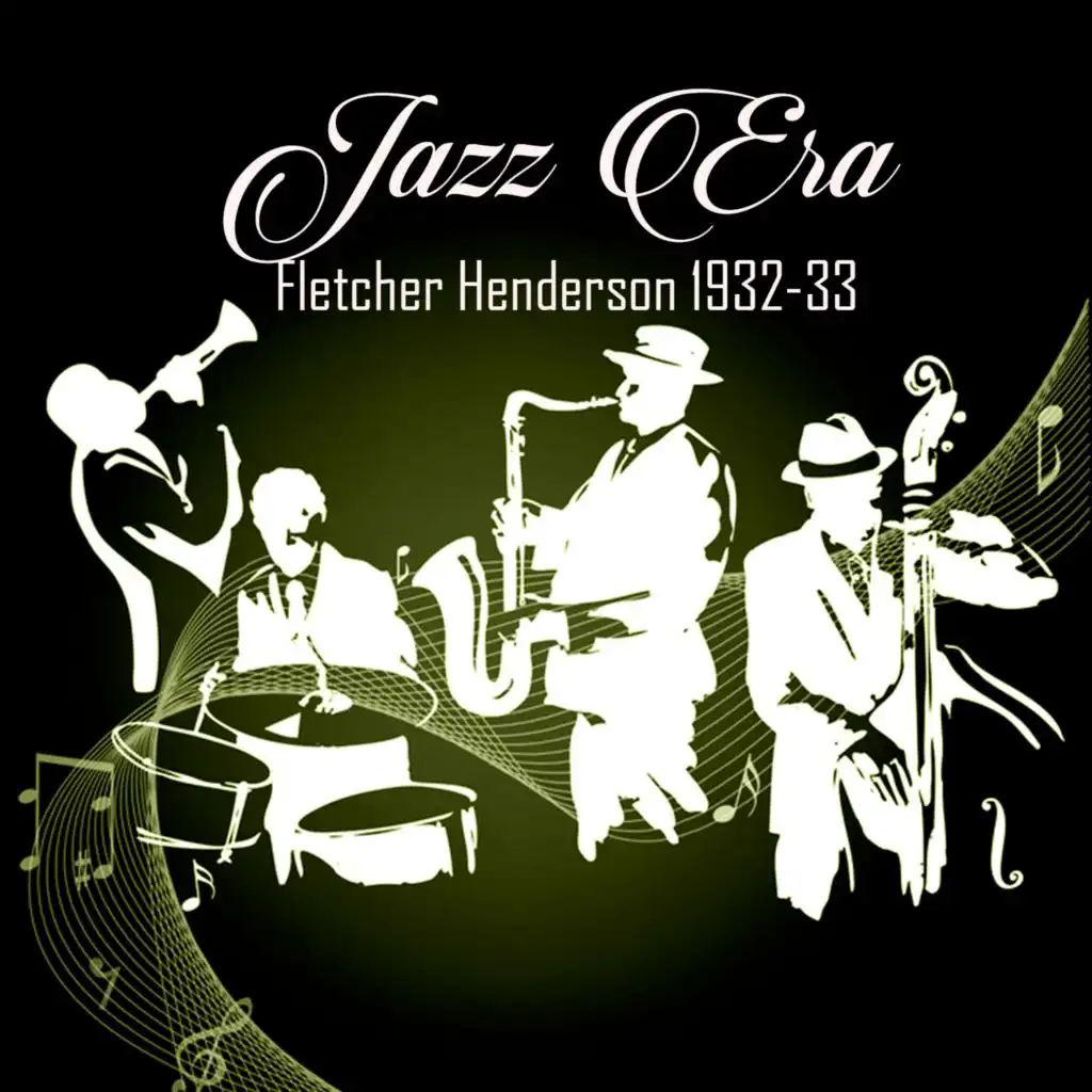 Jazz Era, Fletcher Henderson 1932-33