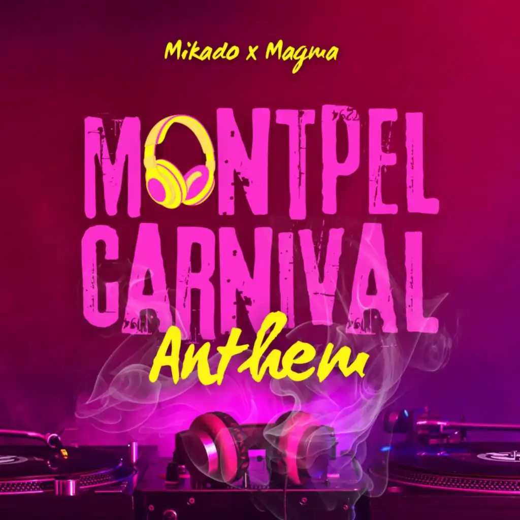 Montpel Carnival Anthem (Ft. La WIF)