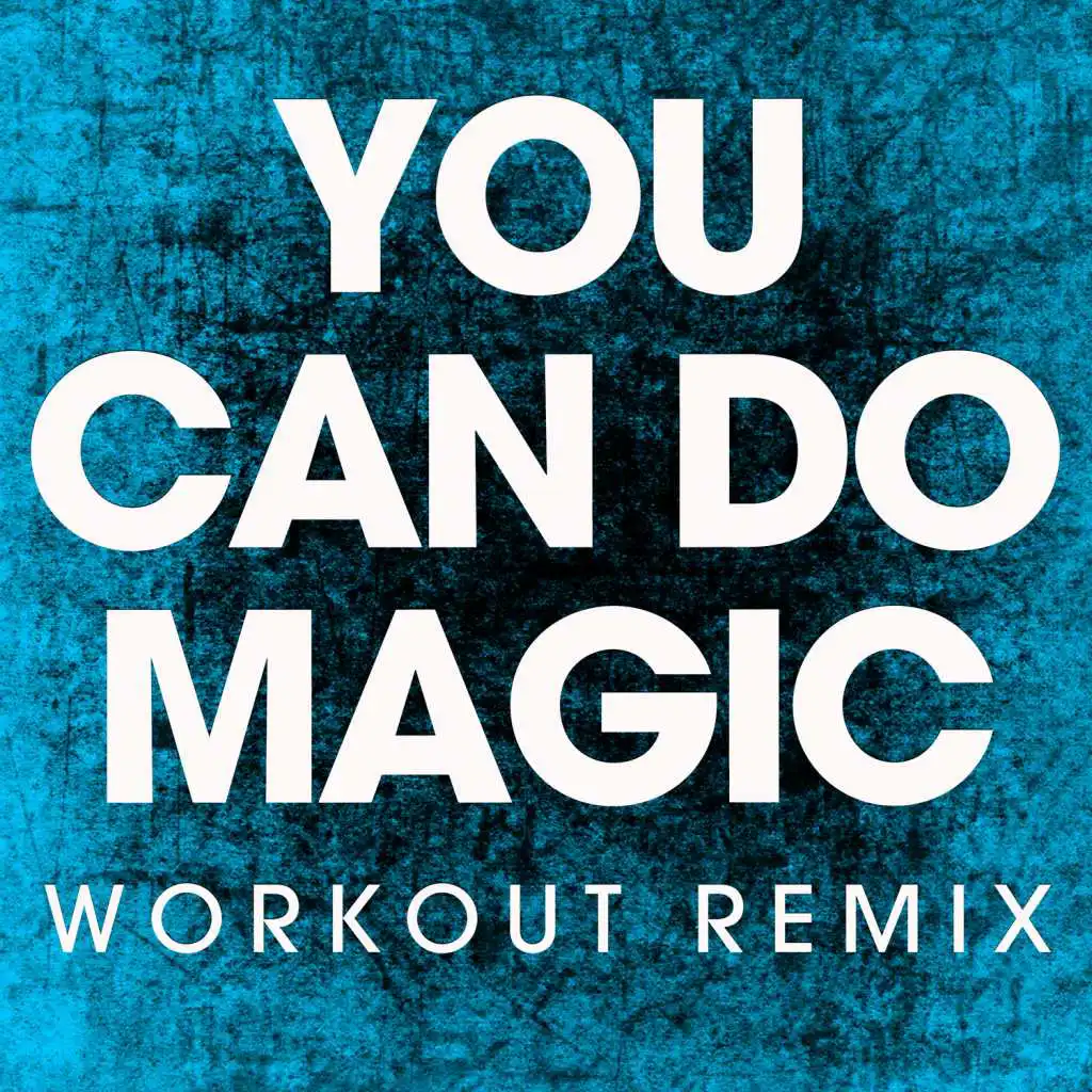 You Can Do Magic - Single