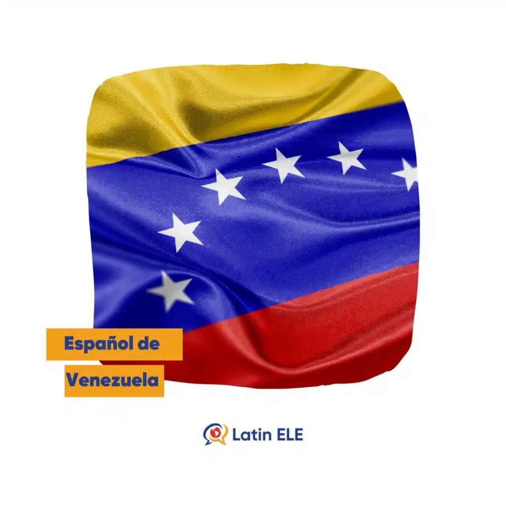 #18 - Español de Venezuela 🇻🇪
