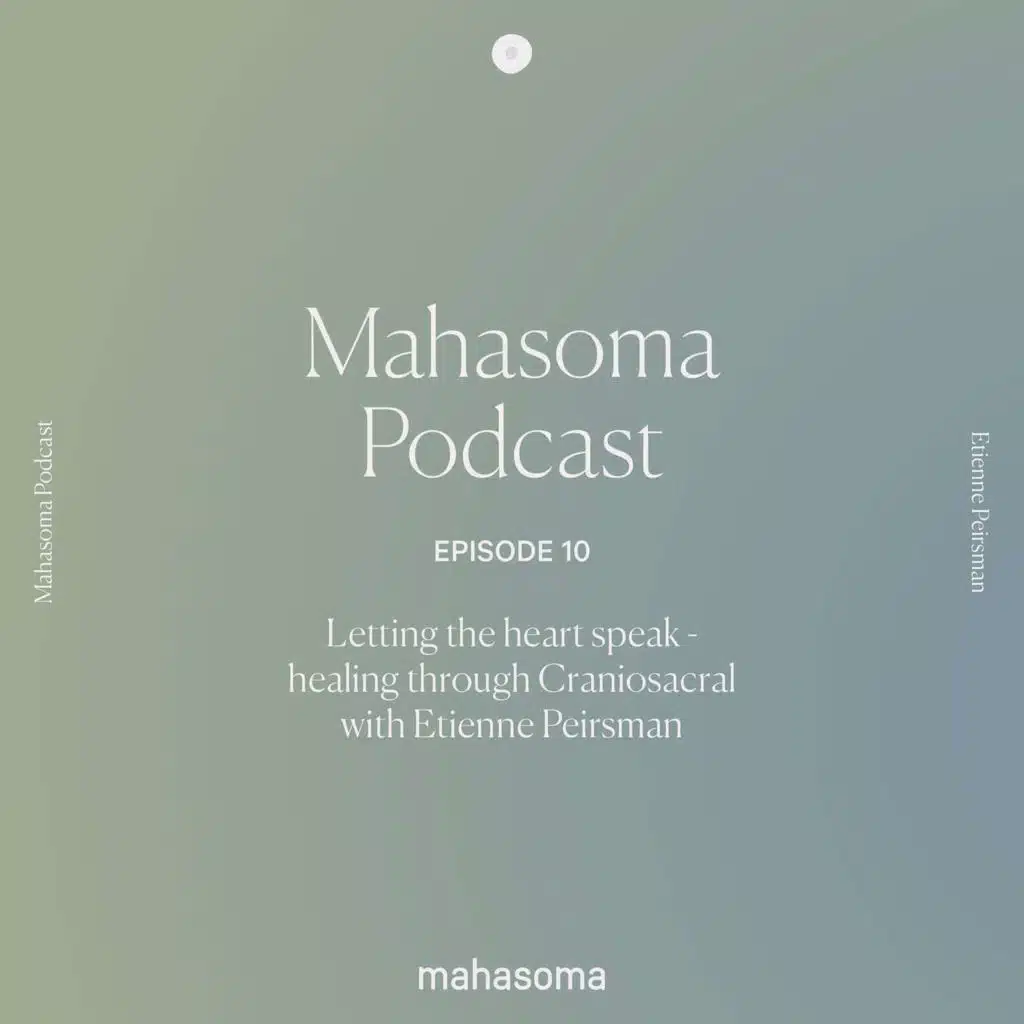 Letting the heart speak - healing through Craniosacral with Etienne Peirsman