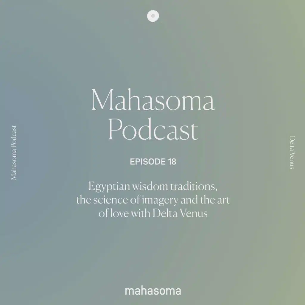 Egyptian wisdom traditions, the science of imagery and the art of love with Delta Venus