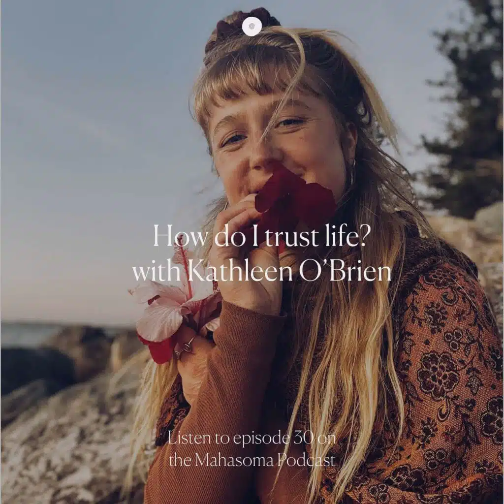 How do I trust life with Kathleen O'Brien